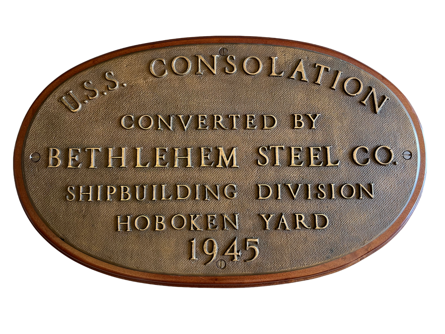 U.S.S. CONSOLATION Builder's Plaque Bethlehem Steel Co. / Shipbuilding Division / Hoboken Yard /WW2  1945