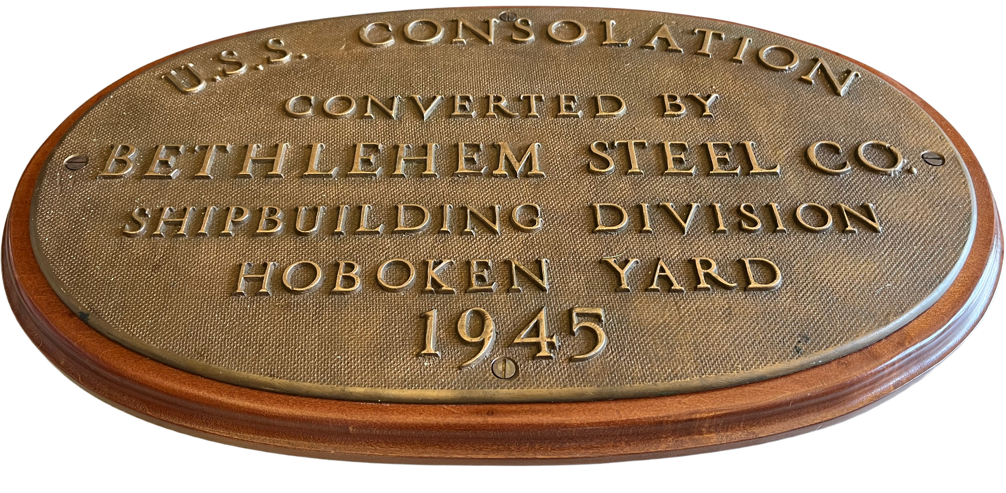 U.S.S. CONSOLATION Builder's Plaque Bethlehem Steel Co. / Shipbuilding Division / Hoboken Yard /WW2  1945