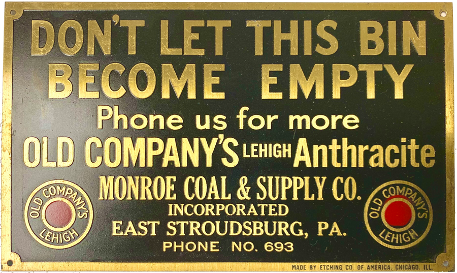 Old Company’s Lehigh Anthracite Sign